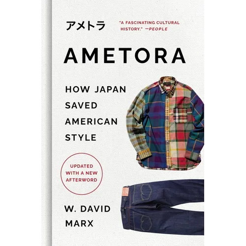 Ametora: How Japan Saved American Style