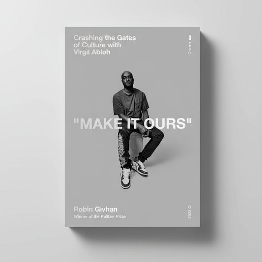 Make It Ours: Crashing the Gates of Culture with Virgil Abloh